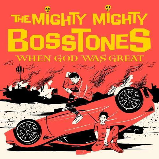 Cover for Mighty Mighty  Bosstones · When God Was  Great-indie  Exclusive (LP) (2021)