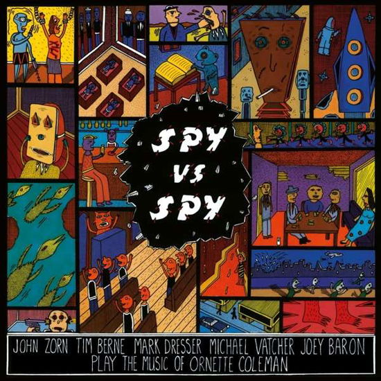 Spy vs Spy: Music of Ornette C - John Zorn - Muzyka - MUSIC ON VINYL - 8719262002937 - 3 lutego 2017