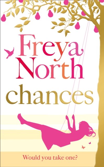 Cover for Freya North · Chances (Pocketbok) (2011)