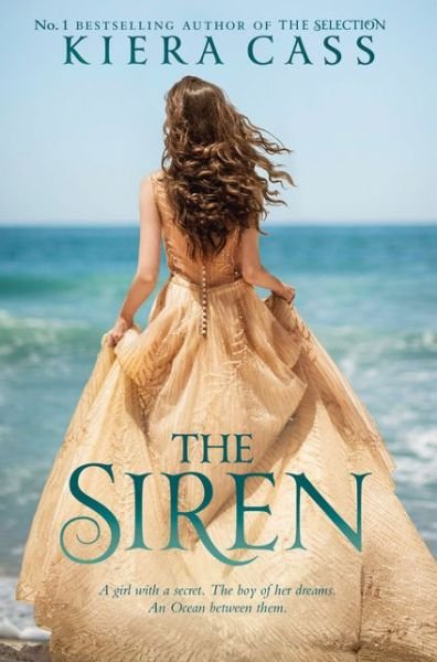 The Siren - Kiera Cass - Books - HarperCollins Publishers - 9780008157937 - January 28, 2016