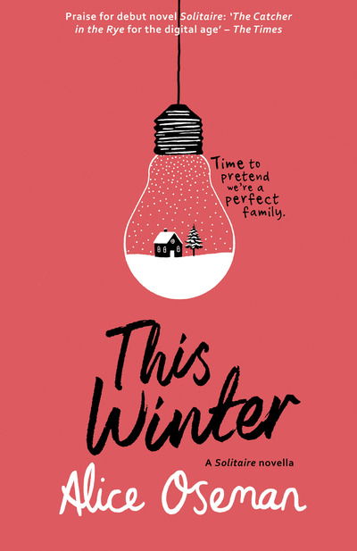 This Winter: Tiktok Made Me Buy it! from the Ya Prize Winning Author and Creator of Netflix Series Heartstopper - A Heartstopper novella - Alice Oseman - Bücher - HarperCollins Publishers - 9780008412937 - 15. Oktober 2020