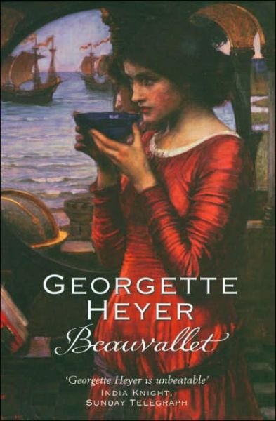 Cover for Heyer, Georgette (Author) · Beauvallet: Gossip, scandal and an unforgettable Regency romance (Paperback Book) (2006)