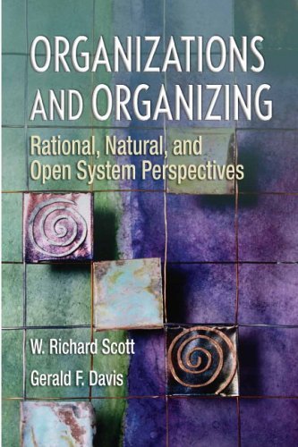 Cover for W. Richard Scott · Organizations and Organizing: Rational, Natural and Open Systems Perspectives (Paperback Book) (2006)