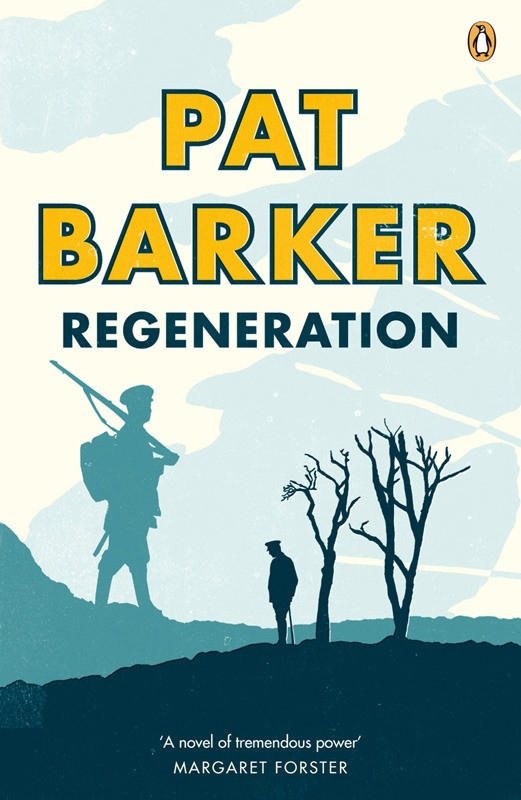 Cover for Pat Barker · Regeneration: The first novel in Pat Barker's Booker Prize-winning Regeneration trilogy - Regeneration (Taschenbuch) (2008)