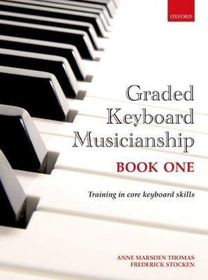 Cover for Anne Marsden Thomas · Graded Keyboard Musicianship Book 1 (Pocketbok) (2017)