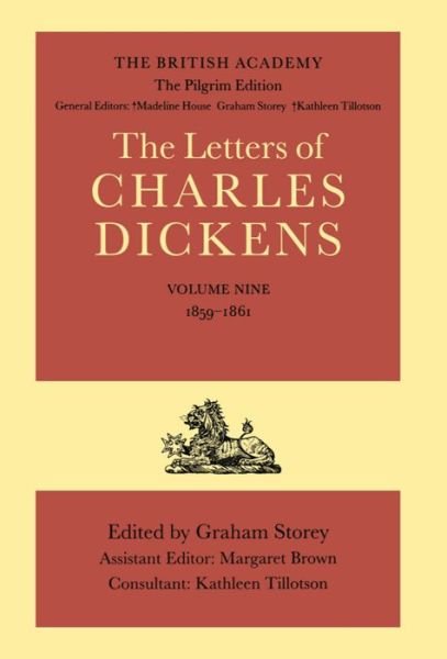 Cover for Charles Dickens · The British Academy / The Pilgrim Edition of the Letters of Charles Dickens: Volume 9: 1859-1861 - Dickens: Letters Pilgrim Edition (Hardcover Book) (1997)