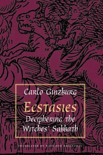 Cover for Carlo Ginzburg · Ecstasies: Deciphering the Witches' Sabbath (Pocketbok) (2004)