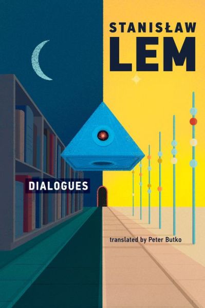 Dialogues - Stanislaw Lem - Livres - MIT Press Ltd - 9780262542937 - 28 septembre 2021