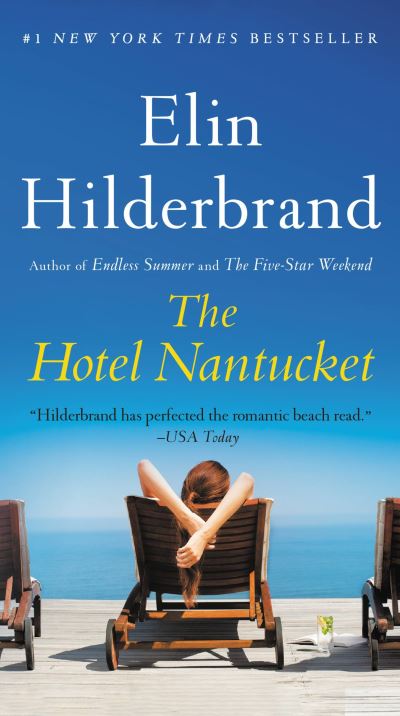 Cover for Elin Hilderbrand · The Hotel Nantucket (Paperback Bog) (2023)