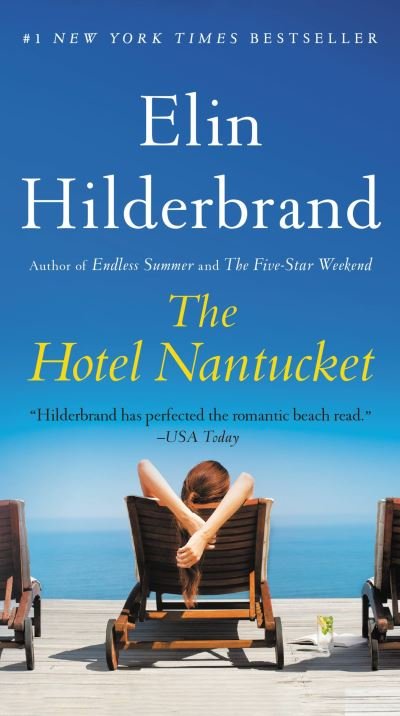 Cover for Elin Hilderbrand · The Hotel Nantucket (Taschenbuch) (2023)