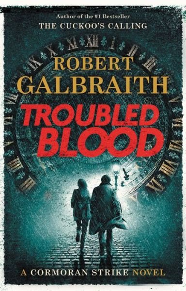 Cover for Robert Galbraith · Troubled Blood (Innbunden bok) (2020)