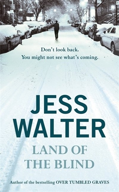 Cover for Jess Walter · Land of the Blind (Paperback Bog) (2003)