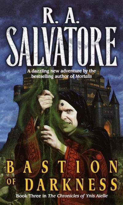Cover for R. A. Salvatore · Bastion of Darkness (Paperback Book) (1920)