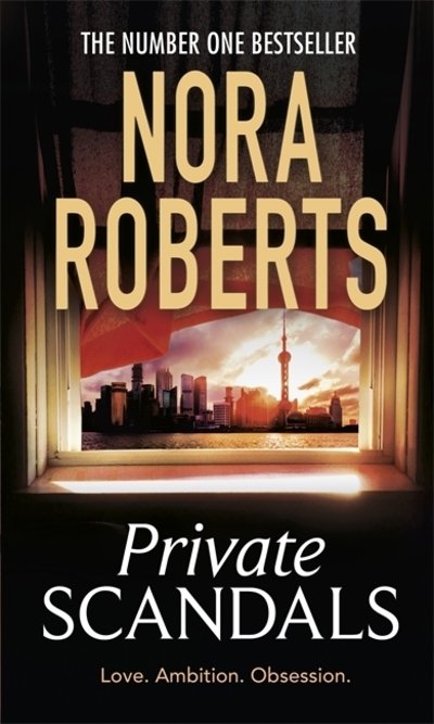 Cover for Nora Roberts · Private Scandals (Paperback Book) (2020)