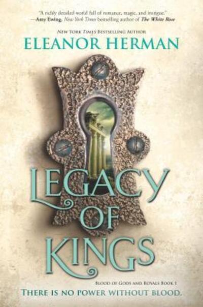 Cover for Eleanor Herman · Legacy of Kings (Book) (2016)