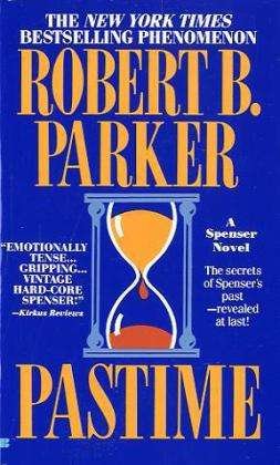 Cover for Robert B. Parker · Pastime (Spenser 18) (Paperback Bog) [1st edition] (1992)
