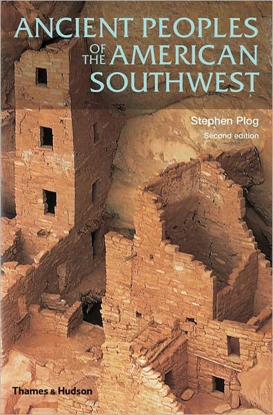 Cover for Stephen Plog · Ancient Peoples of the American Southwest (Second Edition)  (Ancient Peoples and Places) (Paperback Book) [Second edition] (2008)
