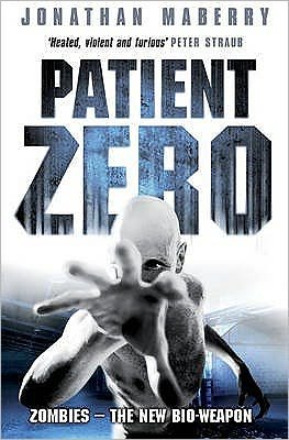 Cover for Jonathan Maberry · Patient Zero (Paperback Bog) (2010)