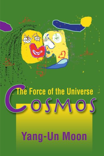 Cover for Yang-un Moon Eiman · Cosmos: the Force of the Universe (Paperback Book) (2000)