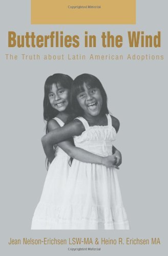 Cover for Jean Erichsen · Butterflies in the Wind: the Truth About Latin American Adoptions (Paperback Book) (2004)