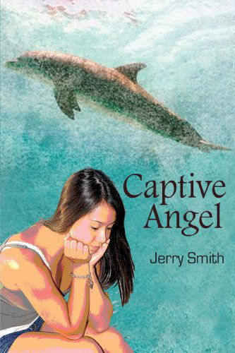 Cover for Jerry Smith · Captive Angel (Hardcover Book) (2004)