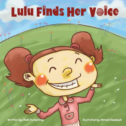 Cover for Chelli Pumphrey · Lulu Finds Her Voice (Paperback Book) (2013)