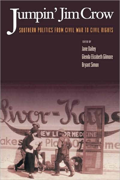 Cover for Jane Elizabeth Dailey · Jumpin' Jim Crow: Southern Politics from Civil War to Civil Rights (Pocketbok) (2000)