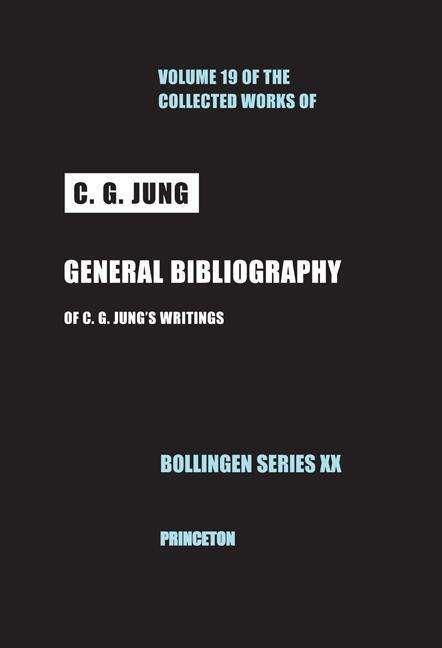 Cover for C. G. Jung · The Collected Works of C.G. Jung (General Bibliography) - Collected Works of C.G. Jung (Hardcover Book) (1979)