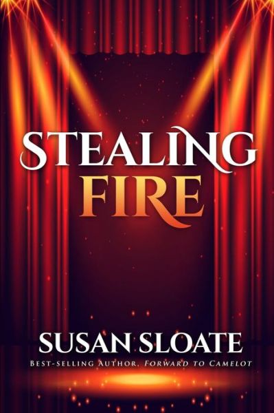 Cover for Susan Sloate · Stealing Fire (Paperback Book) (2018)
