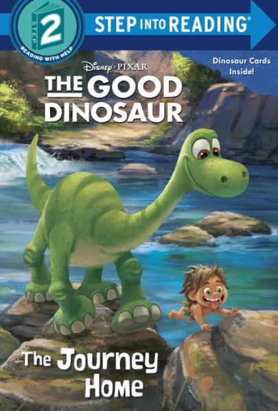 The Journey Home (Disney / Pixar the Good Dinosaur) - Random House Disney - Books - Random House Disney - 9780736430937 - October 13, 2015