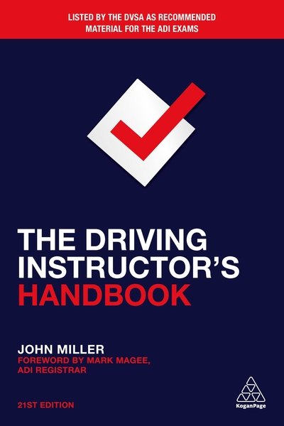 Cover for John Miller · The Driving Instructor's Handbook (Taschenbuch) [21 Revised edition] (2018)
