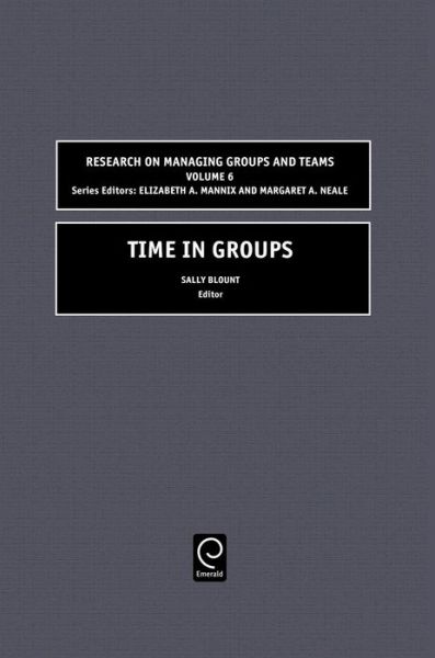 Cover for Time in Groups - Research on Managing Groups and Teams (Hardcover Book) (2004)