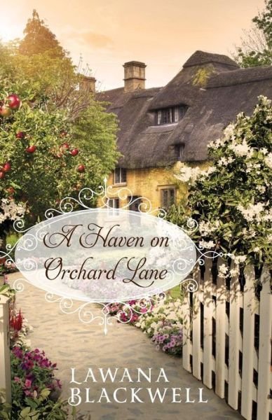 Cover for Lawana Blackwell · A Haven on Orchard Lane (Book pack) (2016)