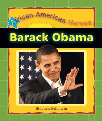 Cover for Stephen Feinstein · Barack Obama (African-american Heroes) (Hardcover Book) (2008)