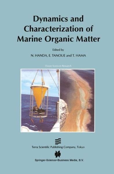 Cover for E Tanoue · Dynamics and Characterization of Marine Organic Matter - Ocean Sciences Research (Hardcover Book) [2001 edition] (2001)