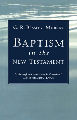 Cover for Mr. G.r. Beasley-murray · Baptism in the New Testament (Paperback Book) [First edition] (1973)