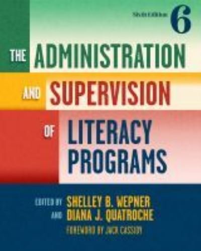 Cover for Jack Cassidy · The Administration and Supervision of Literacy Programs - Language and Literacy Series (Paperback Book) [6 Revised edition] (2021)