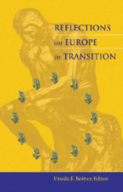 Cover for Reflections on Europe in Transition (Hardcover Book) (2007)