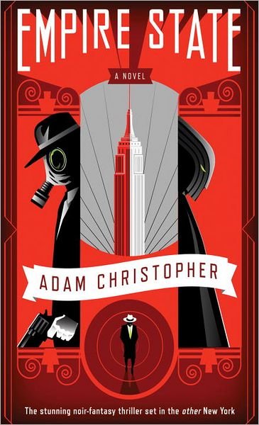 Cover for Adam Christopher · Empire State - Empire State (Taschenbuch) [New edition] (2011)