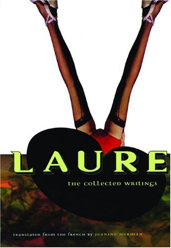 Cover for Peignot, Laure (Colette) · Laure: The Collected Writings (Paperback Bog) [1st edition] (1991)