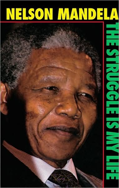 Cover for Nelson Mandela · The struggle is my life (Book) [2nd. Pathfinder edition] (1990)