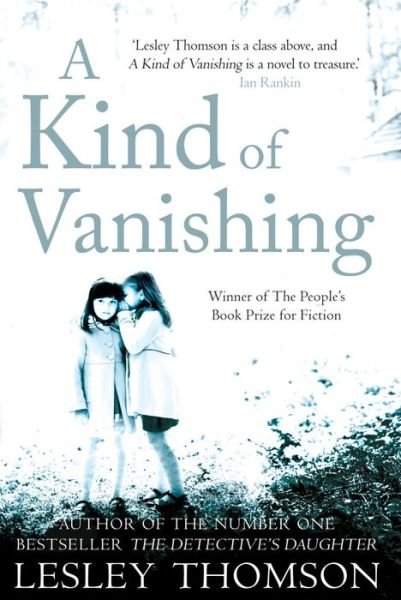 Cover for Lesley Thomson · A Kind of Vanishing (Paperback Book) [UK edition] (2011)