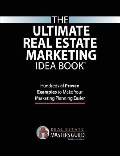 Cover for Real Estate Masters Guild · The Ultimate Real Estate Marketing Idea Book (Paperback Book) (2018)