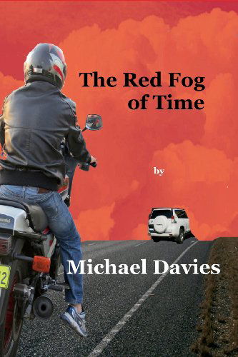 Cover for Michael Davies · The Red Fog of Time (Paperback Book) (2013)