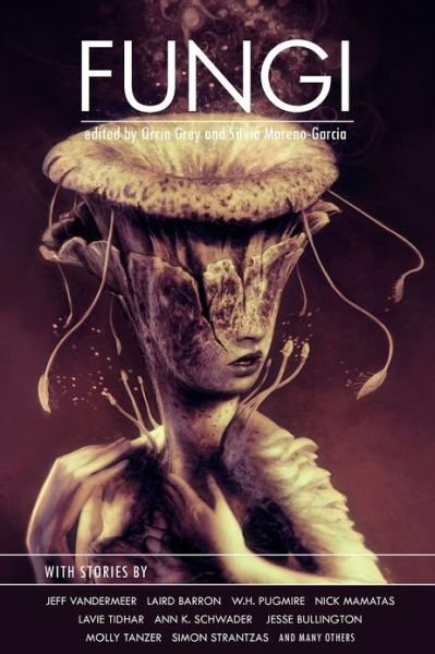 Cover for Silvia Moreno-garcia · Fungi (Paperback Book) (2012)