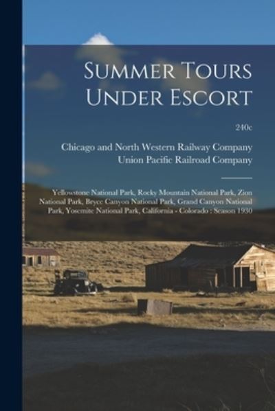 Cover for Chicago and North Western Railway Com · Summer Tours Under Escort (Paperback Book) (2021)