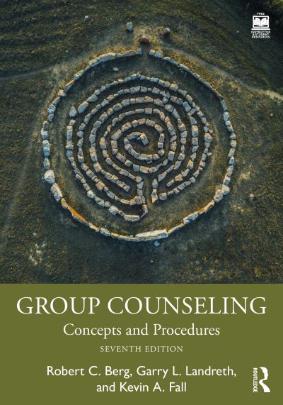 Cover for Berg, Robert C. (University of North Texas, USA) · Group Counseling: Concepts and Procedures (Paperback Book) (2024)