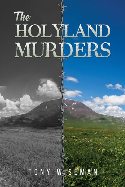 Cover for Tony Wiseman · The Holyland Murders (Paperback Book) (2024)