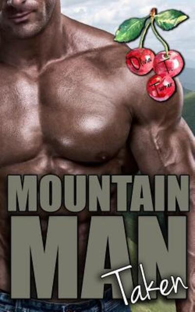 Cover for Olivia T. Turner · Mountain Man Taken (Paperback Book) (2019)