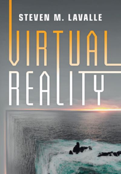 Virtual Reality - LaValle, Steven M. (University of Oulu, Finland) - Böcker - Cambridge University Press - 9781107198937 - 2 november 2023